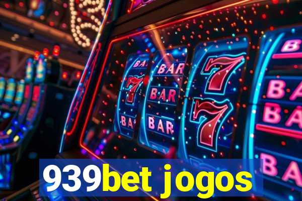 939bet jogos